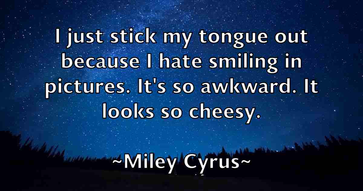 /images/quoteimage/miley-cyrus-fb-590898.jpg