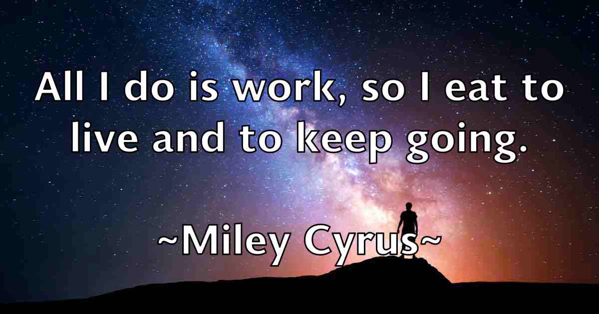 /images/quoteimage/miley-cyrus-fb-590913.jpg