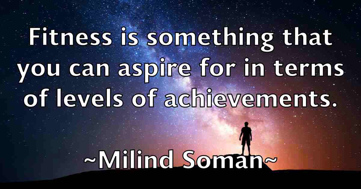 /images/quoteimage/milind-soman-fb-590982.jpg