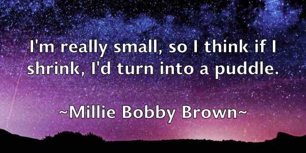 /images/quoteimage/millie-bobby-brown-591177.jpg