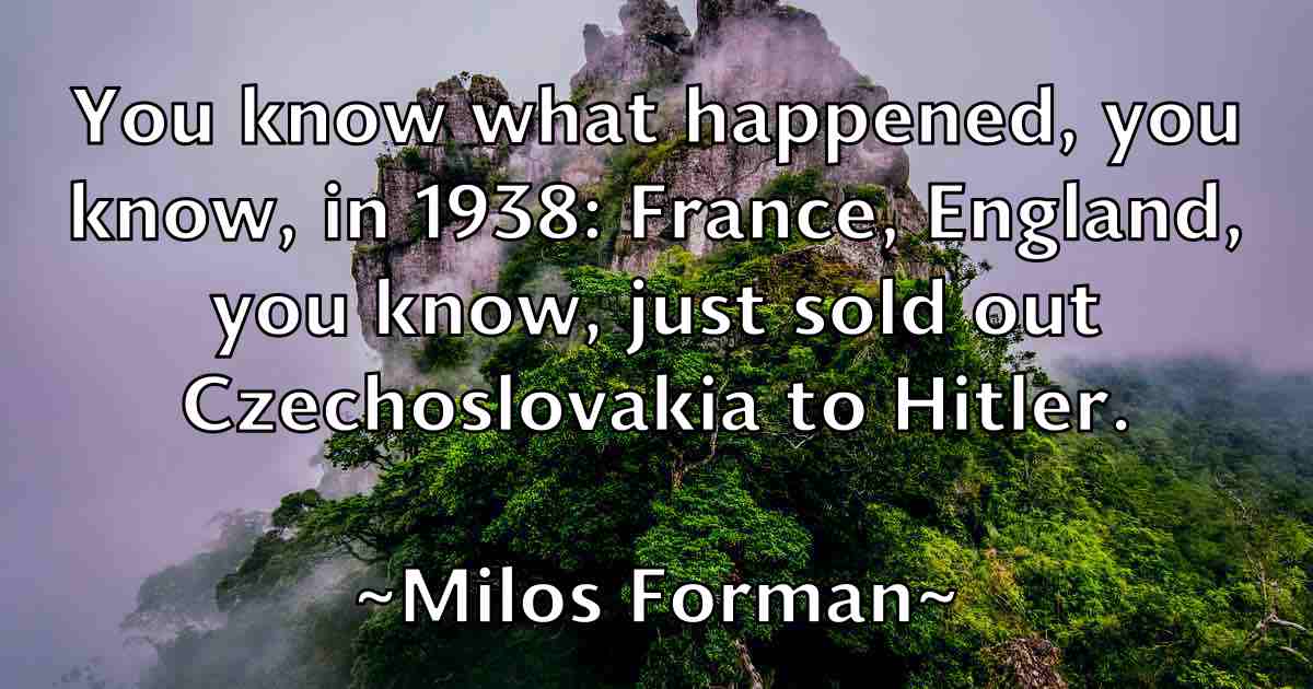 /images/quoteimage/milos-forman-fb-591450.jpg