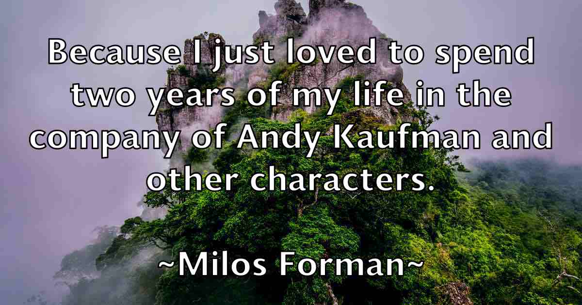 /images/quoteimage/milos-forman-fb-591457.jpg