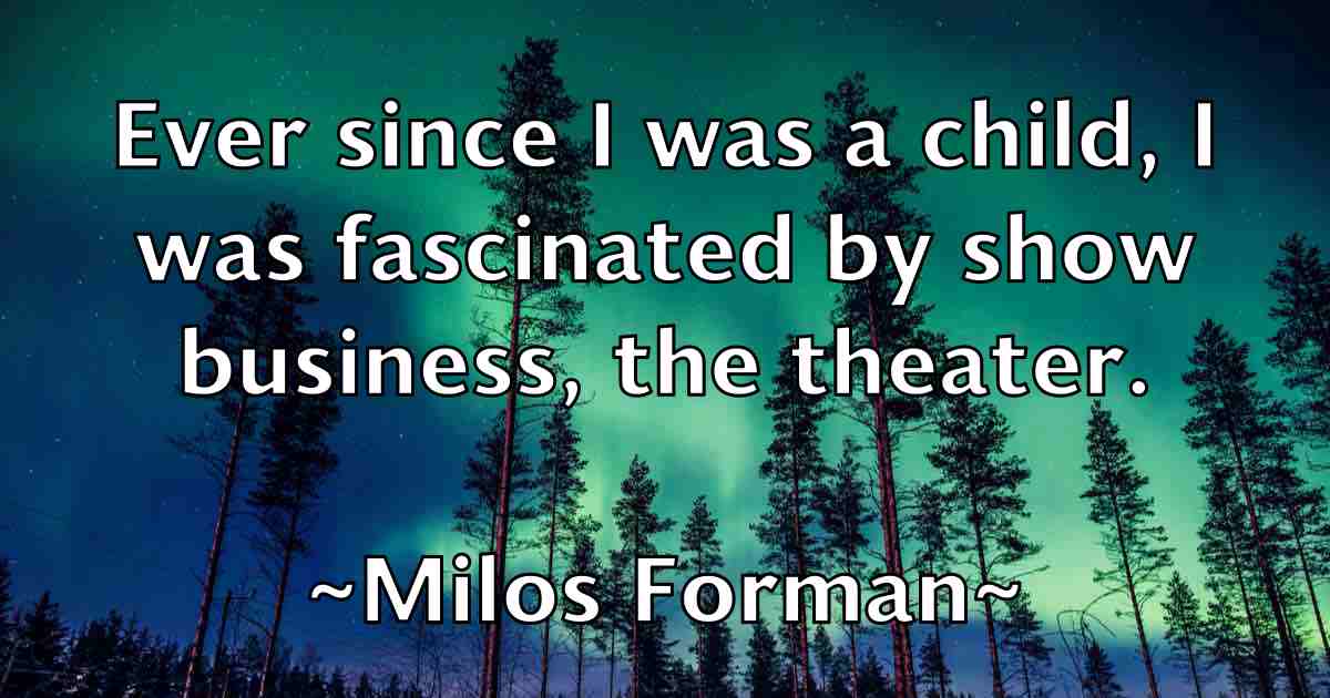 /images/quoteimage/milos-forman-fb-591467.jpg