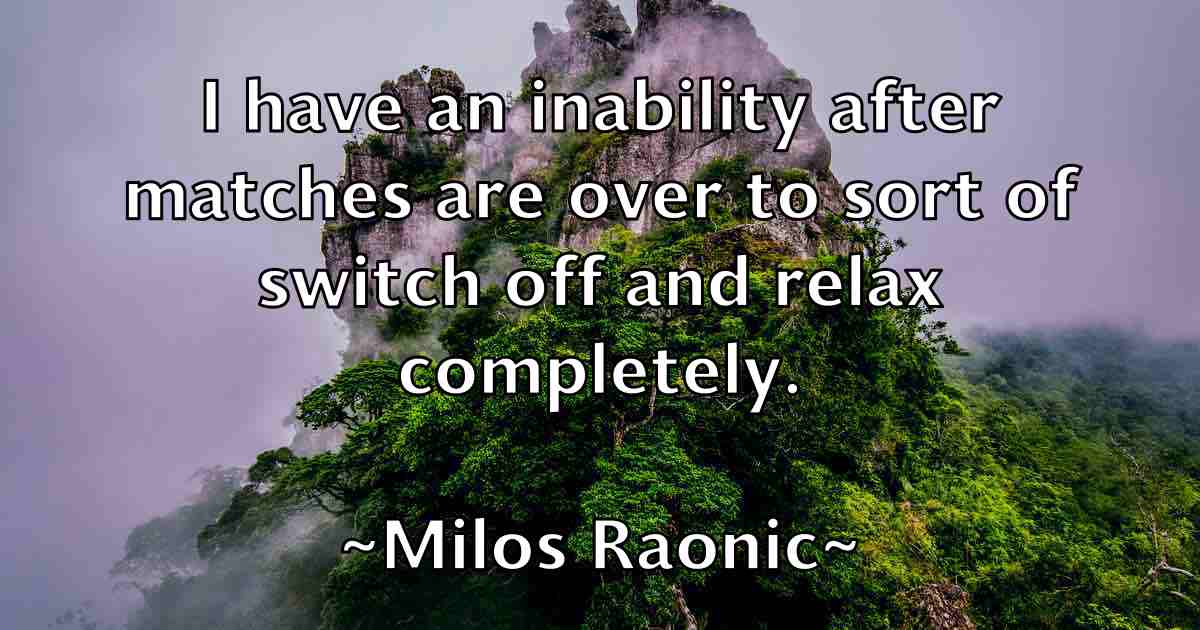 /images/quoteimage/milos-raonic-fb-591487.jpg