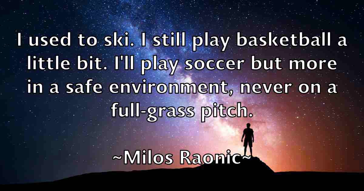 /images/quoteimage/milos-raonic-fb-591490.jpg