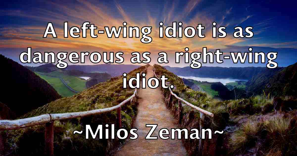 /images/quoteimage/milos-zeman-fb-591510.jpg