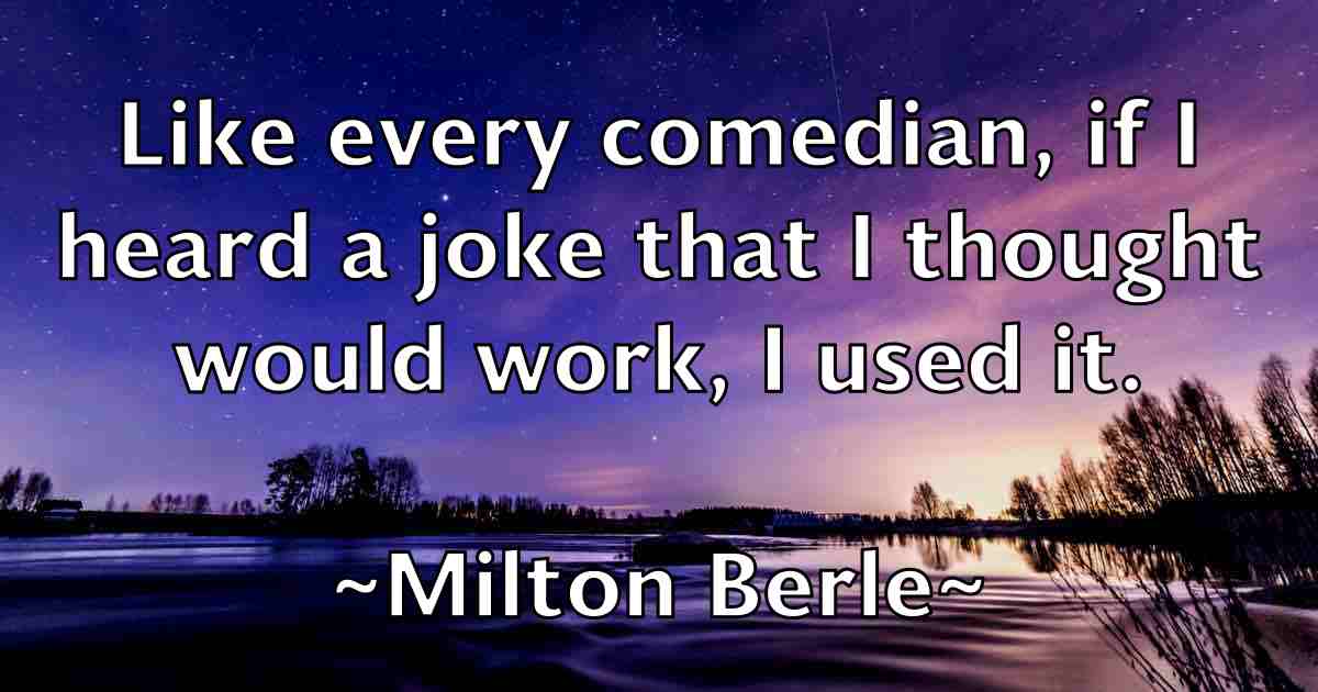 /images/quoteimage/milton-berle-fb-591544.jpg