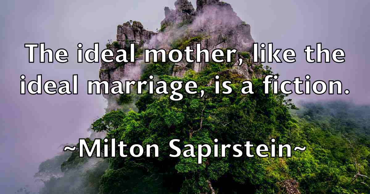 /images/quoteimage/milton-sapirstein-fb-591609.jpg
