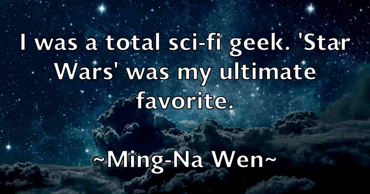/images/quoteimage/ming-na-wen-fb-591923.jpg