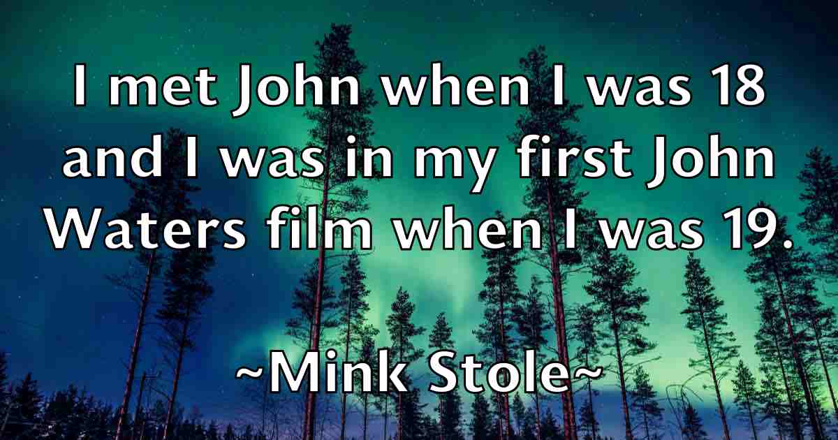 /images/quoteimage/mink-stole-fb-591941.jpg
