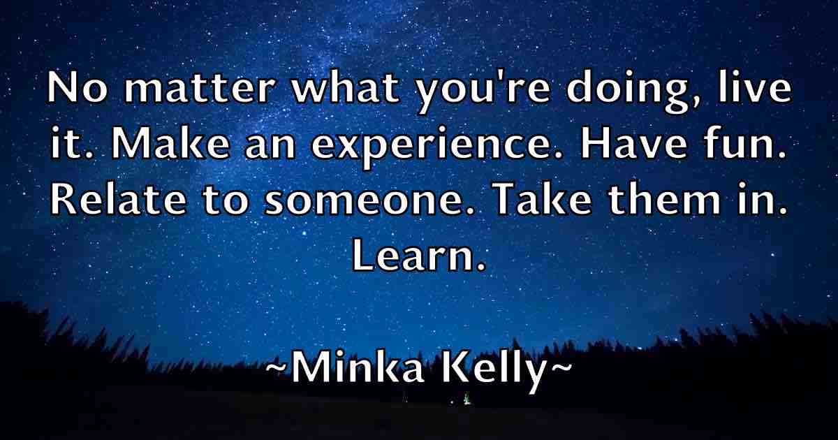 /images/quoteimage/minka-kelly-fb-591962.jpg