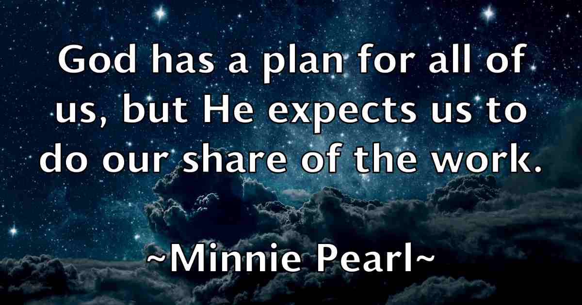/images/quoteimage/minnie-pearl-fb-592046.jpg