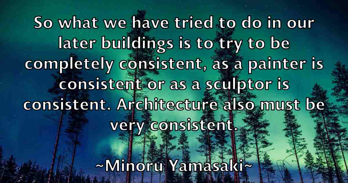 /images/quoteimage/minoru-yamasaki-fb-592083.jpg