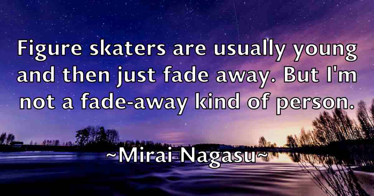 /images/quoteimage/mirai-nagasu-fb-592244.jpg