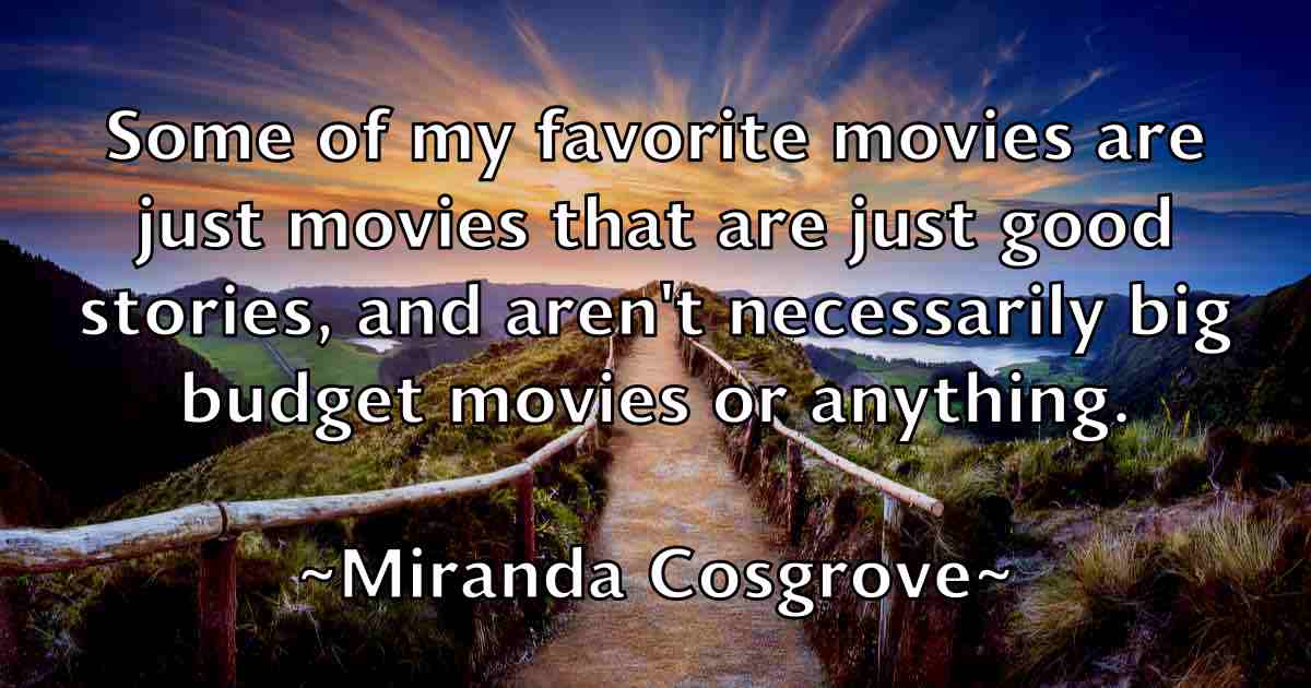/images/quoteimage/miranda-cosgrove-fb-592391.jpg