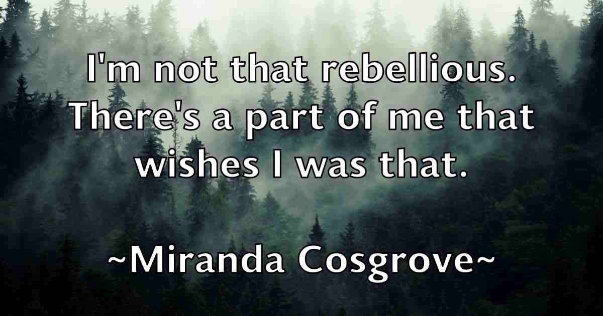 /images/quoteimage/miranda-cosgrove-fb-592397.jpg