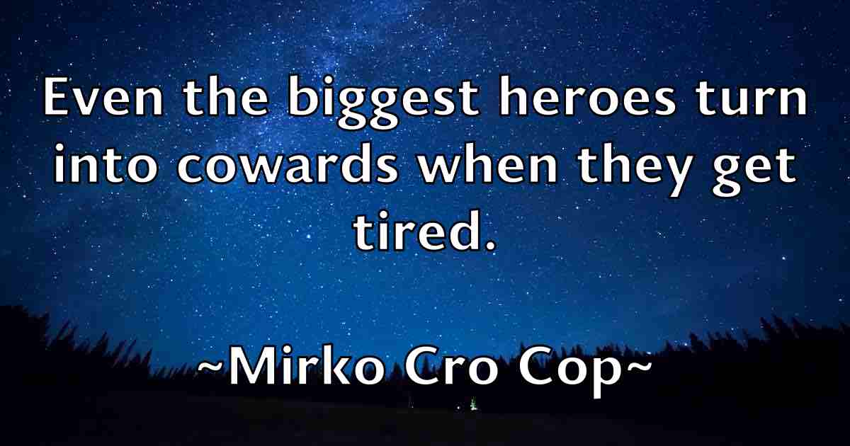 /images/quoteimage/mirko-cro-cop-fb-593185.jpg