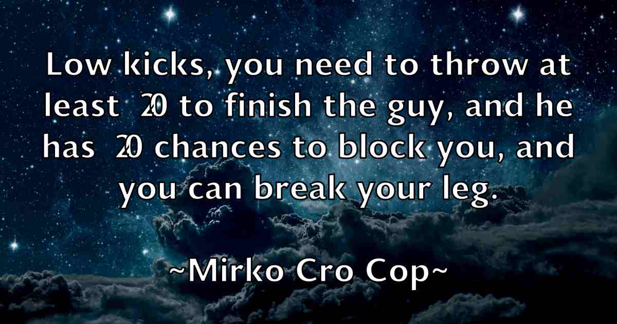 /images/quoteimage/mirko-cro-cop-fb-593209.jpg