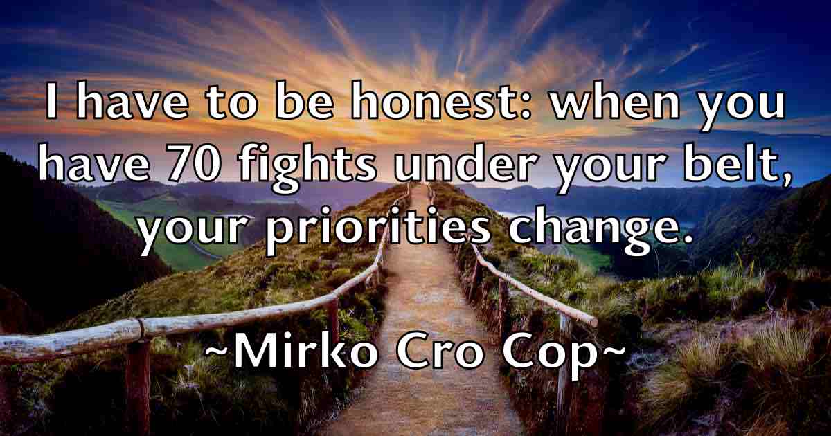 /images/quoteimage/mirko-cro-cop-fb-593218.jpg