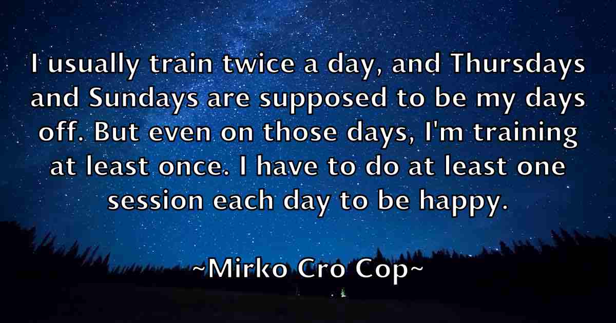 /images/quoteimage/mirko-cro-cop-fb-593222.jpg