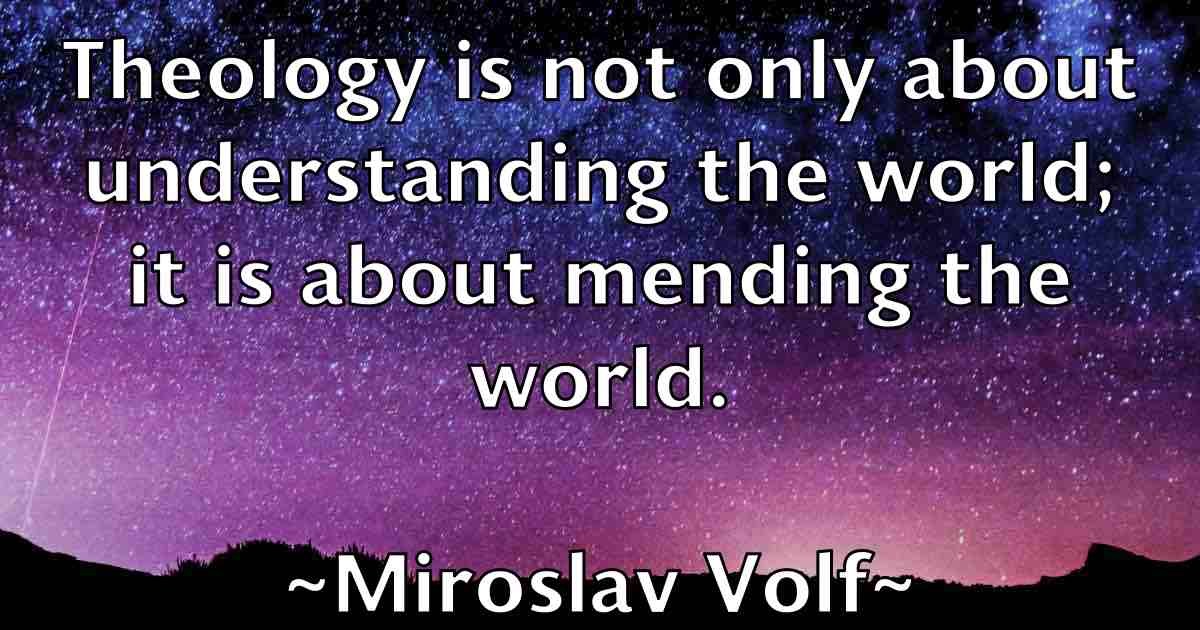 /images/quoteimage/miroslav-volf-fb-593378.jpg