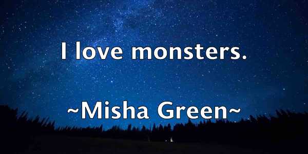 /images/quoteimage/misha-green-593472.jpg