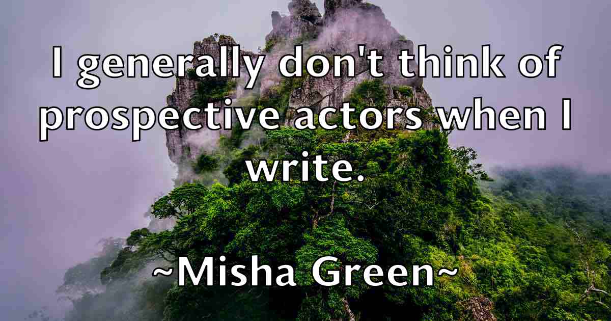 /images/quoteimage/misha-green-fb-593482.jpg