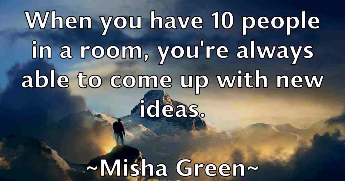 /images/quoteimage/misha-green-fb-593512.jpg