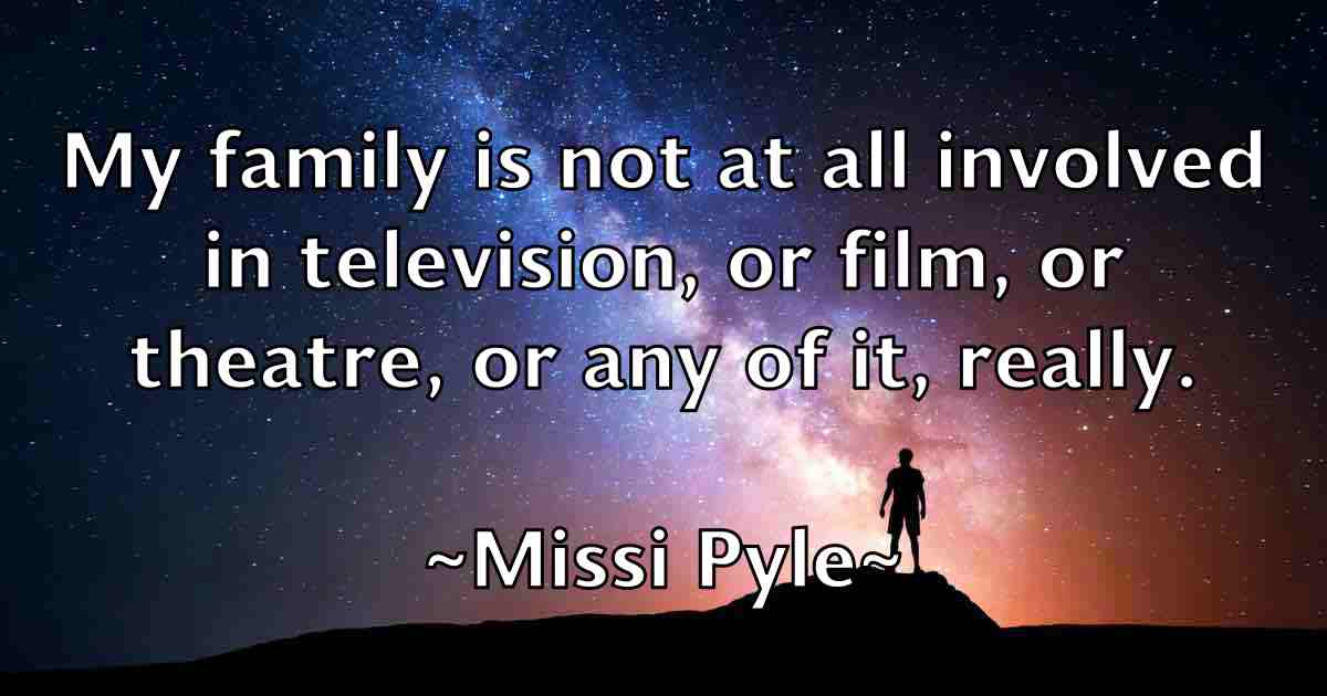 /images/quoteimage/missi-pyle-fb-593543.jpg