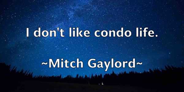 /images/quoteimage/mitch-gaylord-593922.jpg