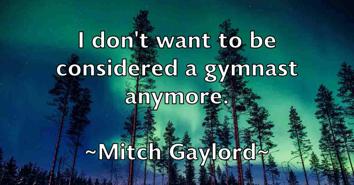 /images/quoteimage/mitch-gaylord-fb-593933.jpg
