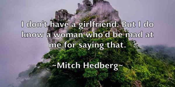 /images/quoteimage/mitch-hedberg-593945.jpg