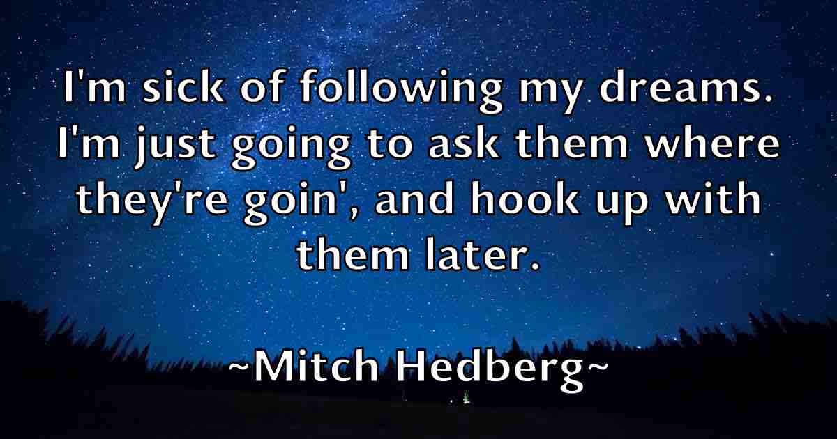 /images/quoteimage/mitch-hedberg-fb-593947.jpg