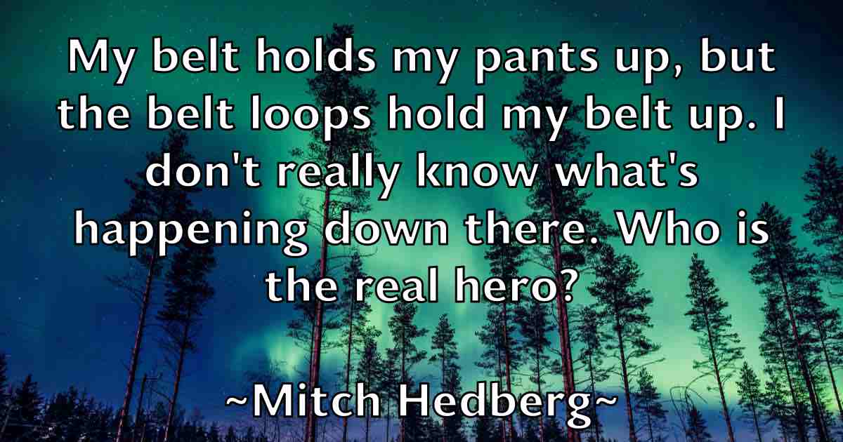 /images/quoteimage/mitch-hedberg-fb-593948.jpg