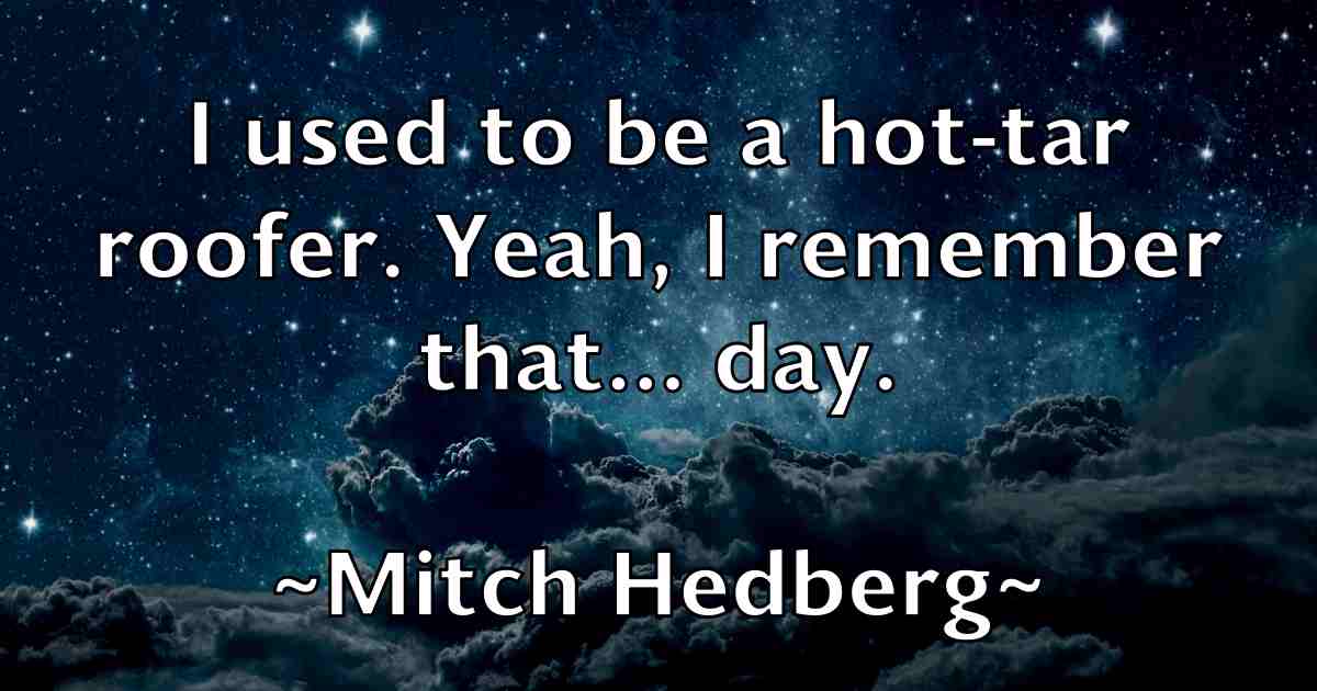 /images/quoteimage/mitch-hedberg-fb-593978.jpg