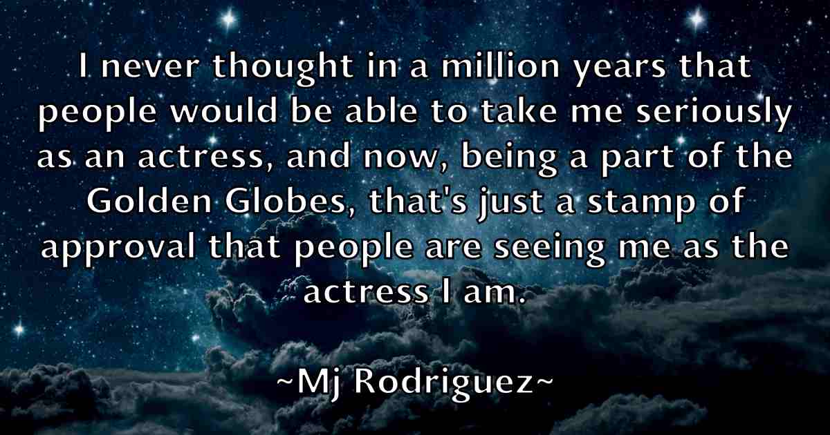 /images/quoteimage/mj-rodriguez-fb-595281.jpg
