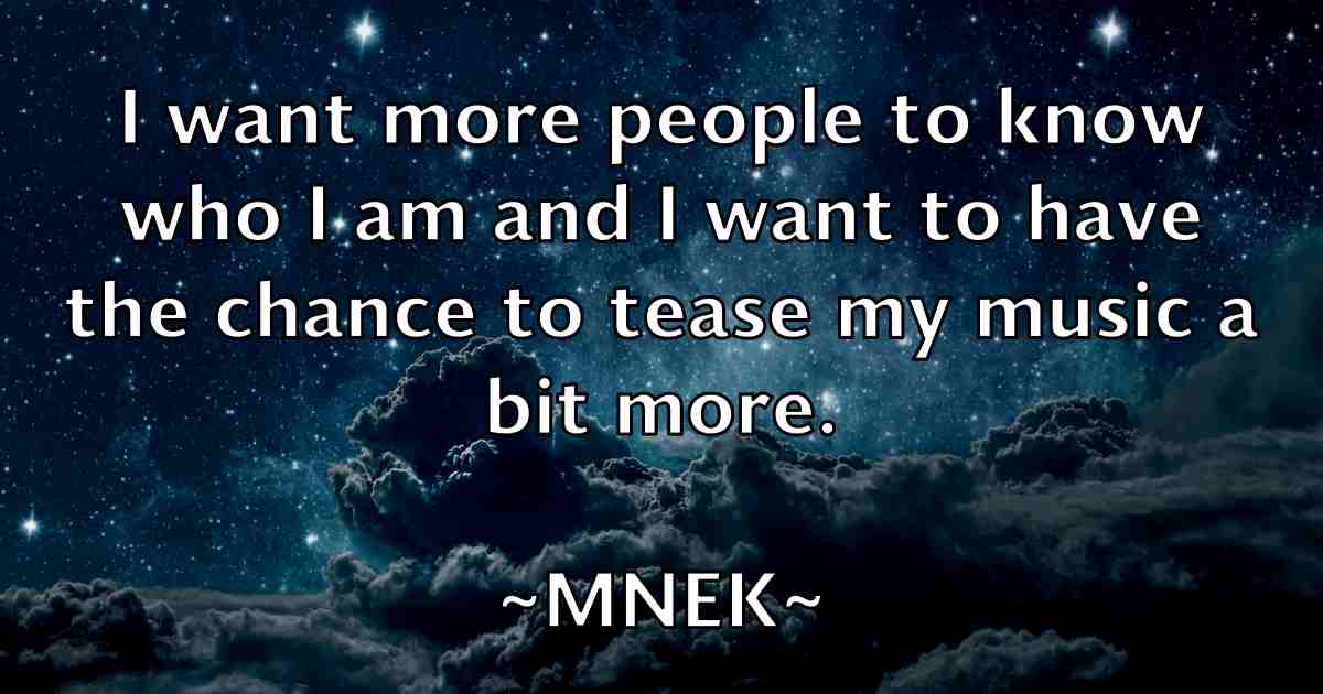 /images/quoteimage/mnek-mnek-fb-595349.jpg