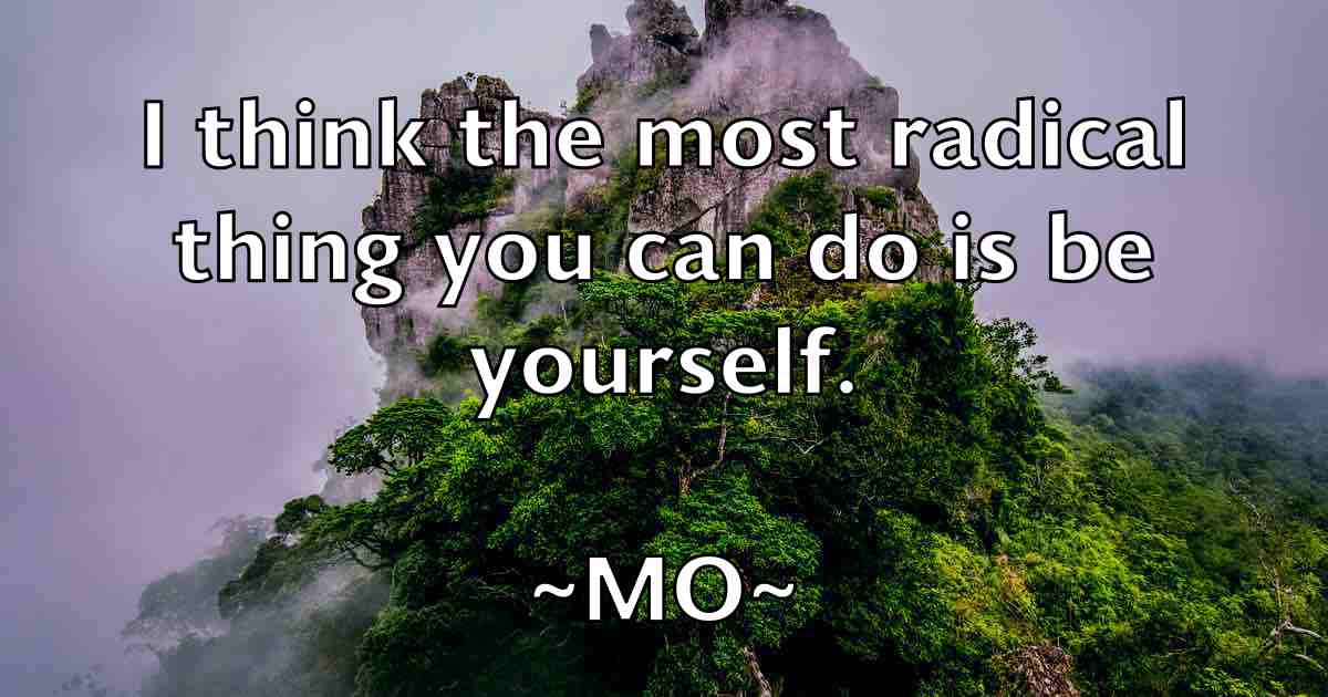 /images/quoteimage/mo-mo-fb-595396.jpg
