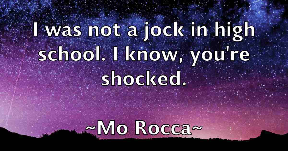 /images/quoteimage/mo-rocca-fb-595751.jpg