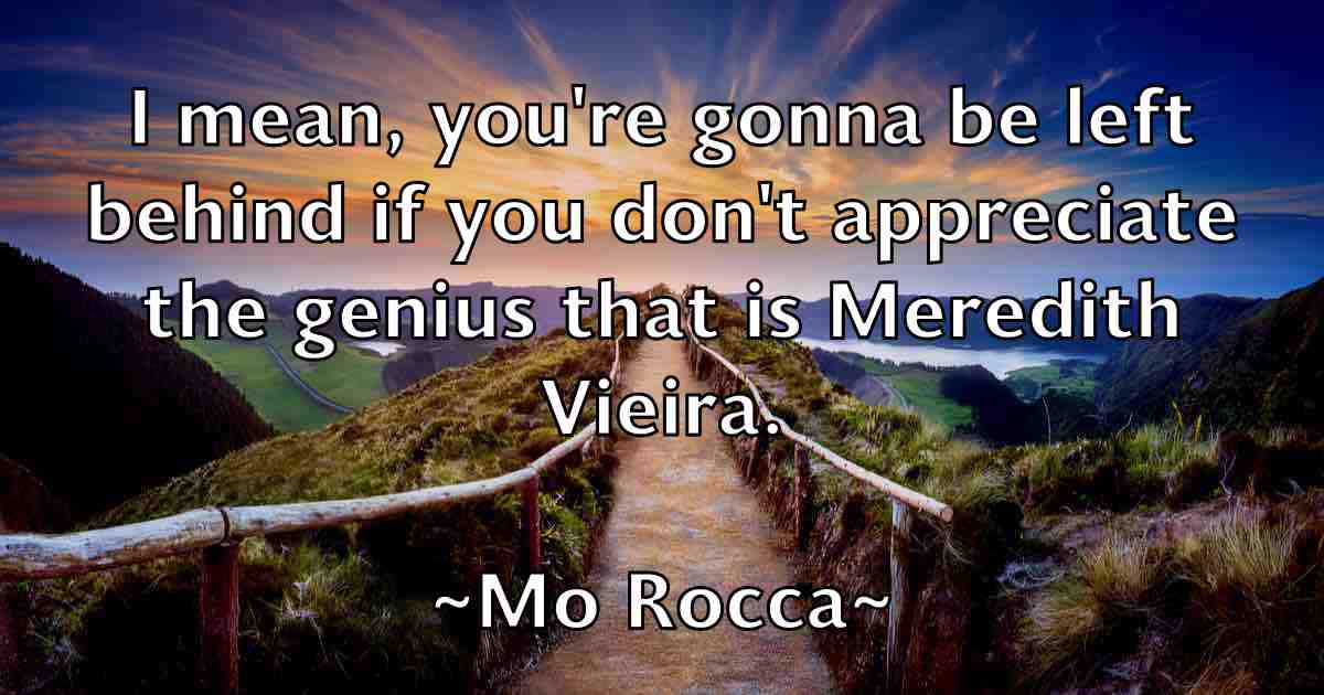 /images/quoteimage/mo-rocca-fb-595781.jpg