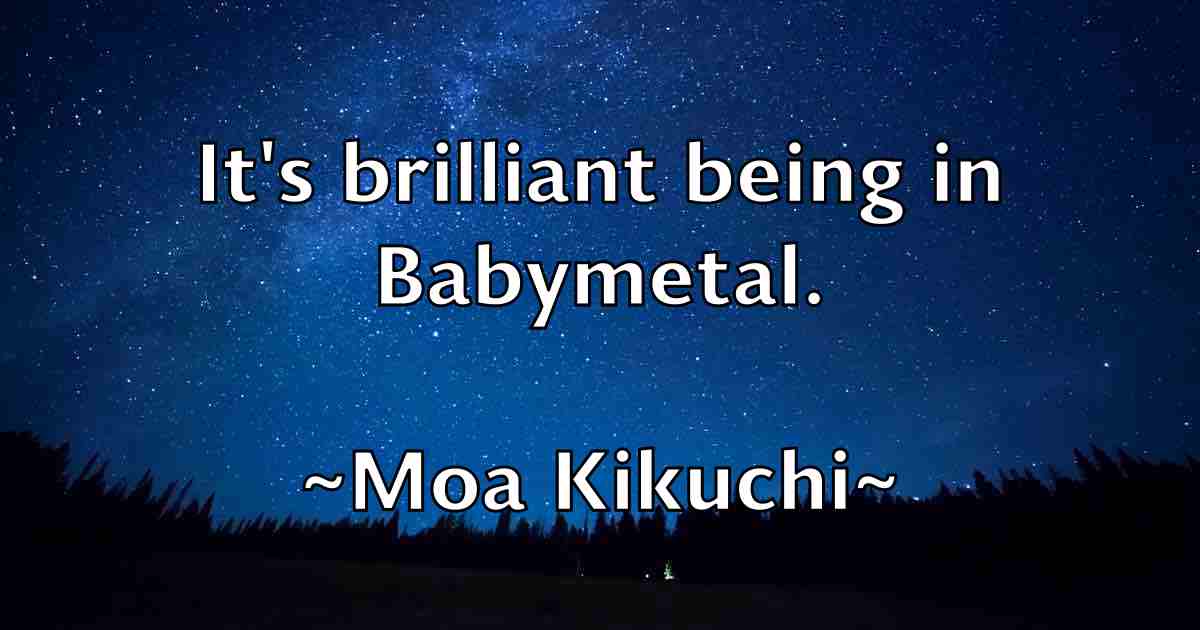 /images/quoteimage/moa-kikuchi-fb-595846.jpg