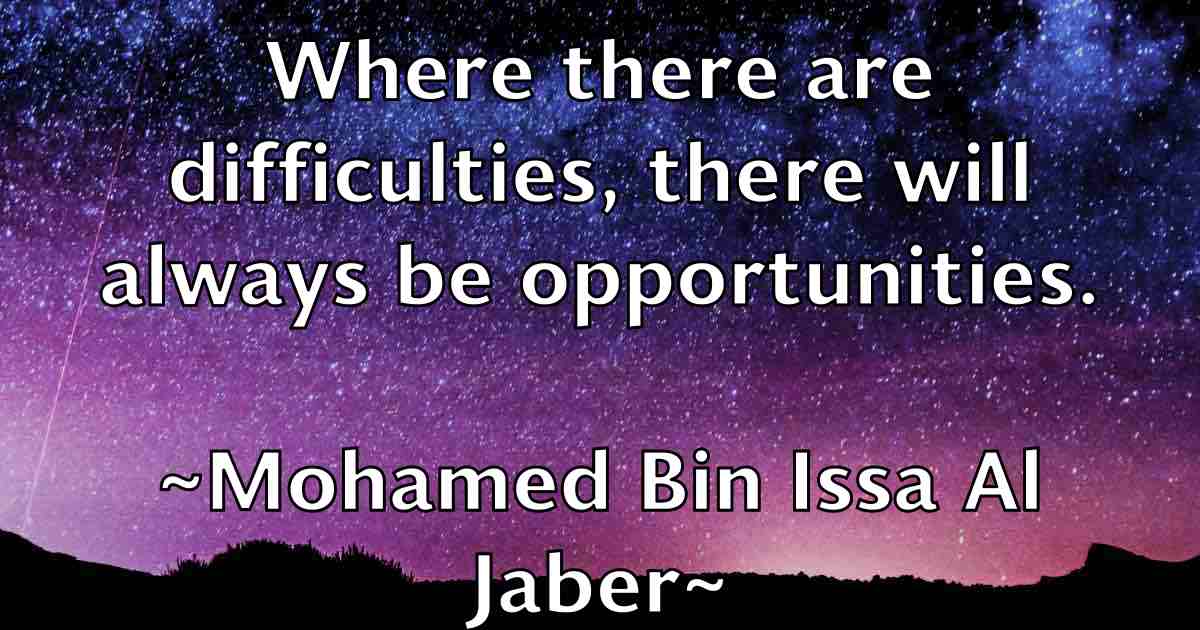 /images/quoteimage/mohamed-bin-issa-al-jaber-fb-596252.jpg