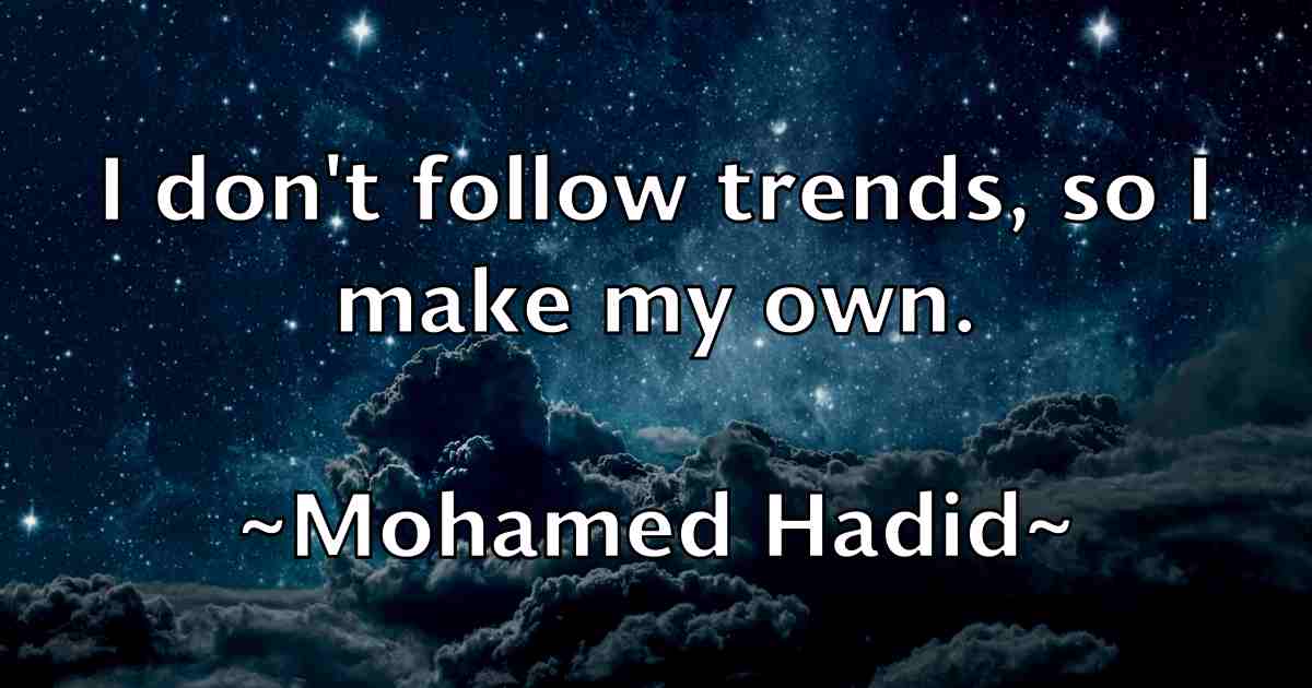/images/quoteimage/mohamed-hadid-fb-596384.jpg