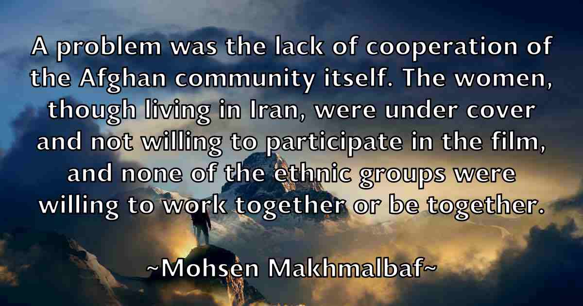 /images/quoteimage/mohsen-makhmalbaf-fb-596980.jpg