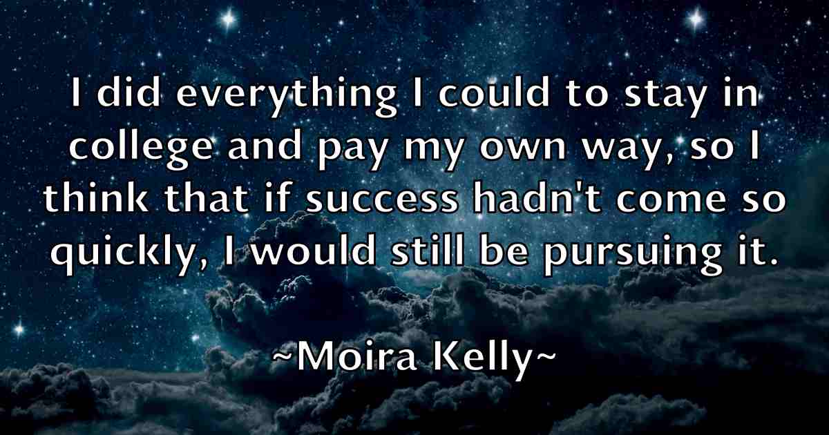 /images/quoteimage/moira-kelly-fb-597115.jpg