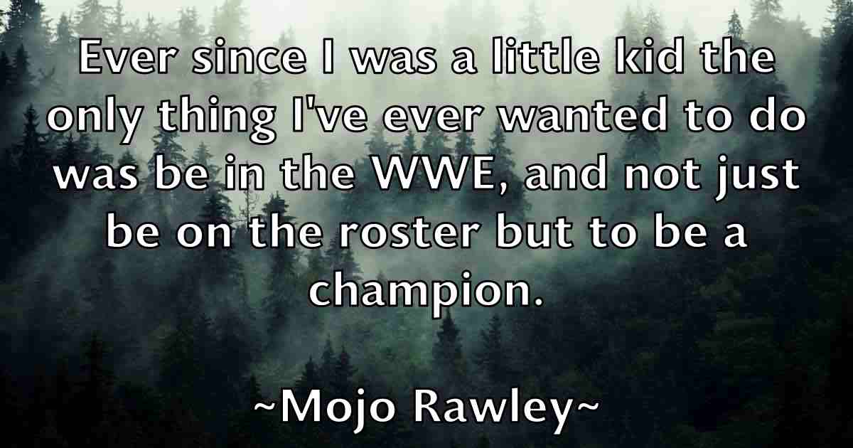/images/quoteimage/mojo-rawley-fb-597179.jpg