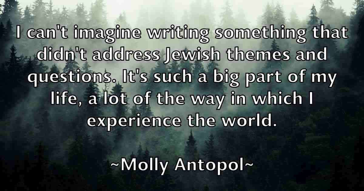 /images/quoteimage/molly-antopol-fb-597298.jpg