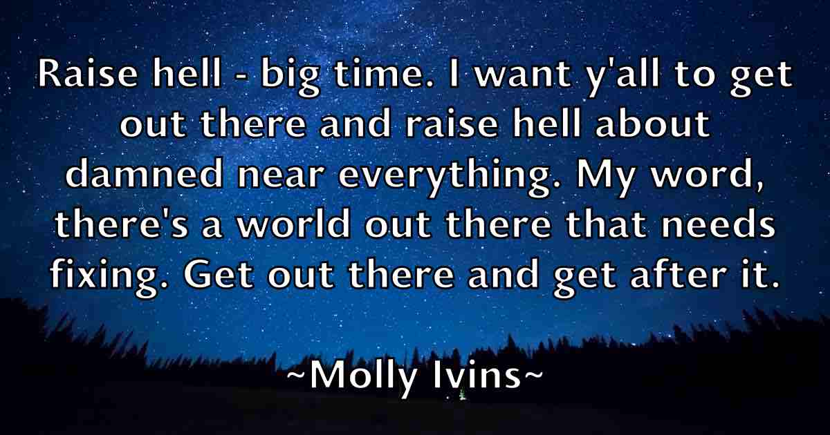 /images/quoteimage/molly-ivins-fb-597425.jpg
