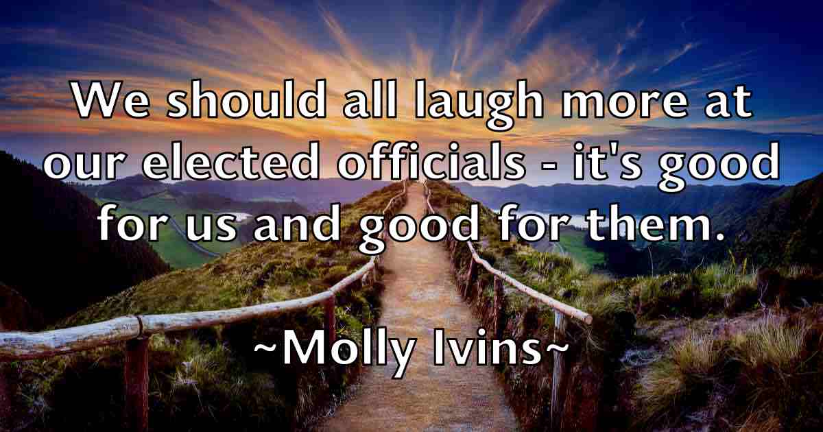 /images/quoteimage/molly-ivins-fb-597461.jpg
