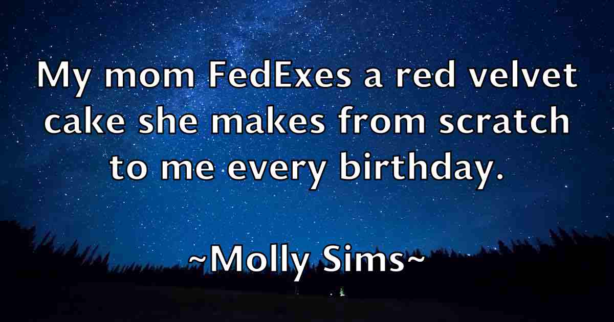 /images/quoteimage/molly-sims-fb-597729.jpg
